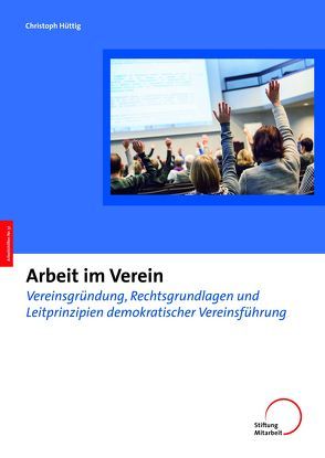 Arbeit im Verein von Hüttig,  Christoph