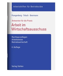 Arbeit im Wirtschaftsausschuss von Beermann,  Lars, Prangenberg,  Arno, Tritsch,  Marius