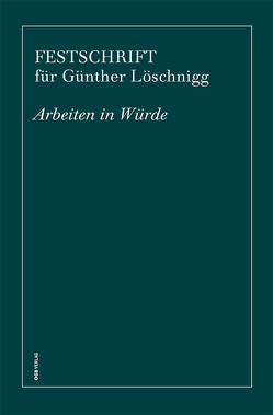 Arbeit in Würde von Funk,  Bernd-Christian, Melzer-Azodanloo,  Nora