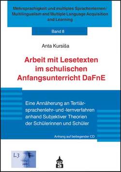 Arbeit mit Lesetexten im schulischen Anfangsunterricht DaFnE von Kursiša,  Anta