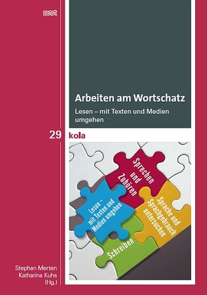 Arbeiten am Wortschatz von Kuhs,  Katharina, Merten,  Stephan