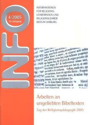 Arbeiten an ungeliebten Bibeltexten von Berger,  Klaus, Heuser,  August, Kamphaus,  Franz, Kuch,  Christa, Müller,  Hans J, Nordhofen,  Eckhard, Ramb,  Martin W, Sill,  Bernhard