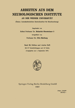 Arbeiten aus dem Neurologischen Institute an der Wiener Universität von Marburg,  Otto, Obersteiner,  Heinrich