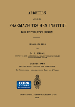 Arbeiten aus dem Pharmazeutischen Institut der Universität Berlin von Thoms,  H.