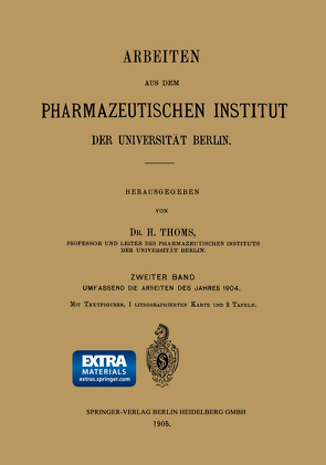 Arbeiten aus dem Pharmazeutischen Institut der Universität Berlin von Thoms,  H.