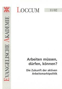 Arbeiten müssen, dürfen, können? von Lange,  Joachim