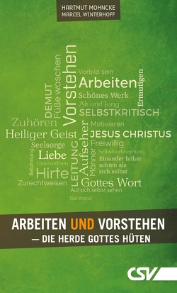 Arbeiten und Vorstehen von Mohncke,  Hartmut, Winterhoff,  Marcel