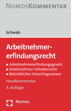 Arbeitnehmererfindungsrecht von Schwab,  Brent