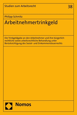 Arbeitnehmertrinkgeld von Schmitz,  Philipp