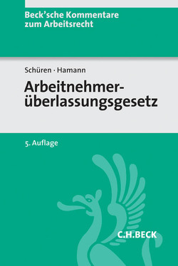 Arbeitnehmerüberlassungsgesetz von Brors,  Christiane, Diepenbrock,  Thorsten, Hamann,  Wolfgang, Schüren,  Peter, Wilde,  Anna