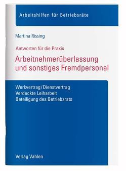 Arbeitnehmerüberlassung und sonstiges Fremdpersonal von Rissing,  Martina