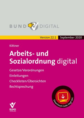 Arbeits- und Sozialordnung digital Ver.s. 22.1 von Kittner