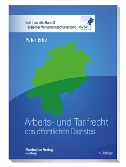 Arbeits- und Tarifrecht des öffentlichen Dienstes von Erbe,  Peter