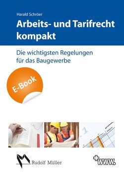 Arbeits- und Tarifrecht kompakt – E-Book (PDF) von Schröer,  Harald