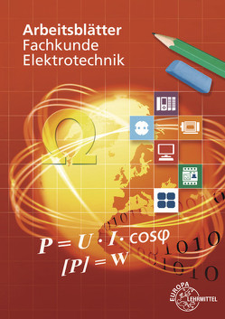 Arbeitsblätter Fachkunde Elektrotechnik von Braukhoff,  Peter, Käppel,  Thomas, Neumann,  Ronald, Tkotz,  Klaus