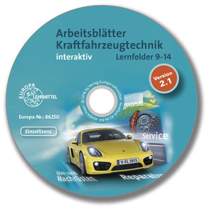 Arbeitsblätter Kraftfahrzeugtechnik LF 9-14 interaktiv von Fischer,  Richard, Grassl,  Hans, Gscheidle,  Rolf, Haberacker,  Jürgen, Heider,  Uwe, Hohmann,  Berthold, Keil,  Wolfgang, Mann,  Jochen, Wimmer,  Alois, Wormer,  Günter