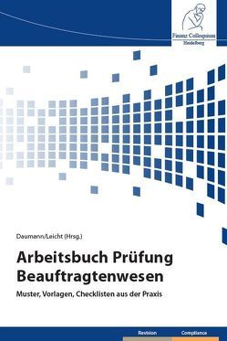 Arbeitsbuch Prüfung Beauftragtenwesen von Daumann,  Martin, Leicht,  Sandra