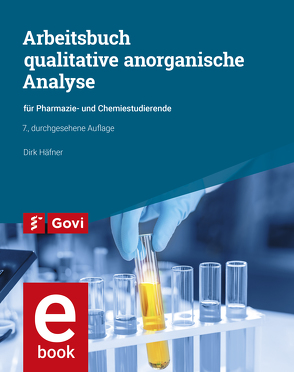 Arbeitsbuch qualitative anorganische Analyse von Häfner,  Dirk