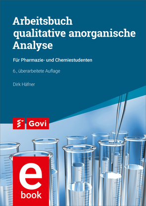 Arbeitsbuch qualitative anorganische Analyse von Häfner,  Dirk