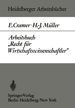 Arbeitsbuch „Recht für Wirtschaftswissenschaftler“ von Cramer,  E., Müller,  H.-J.