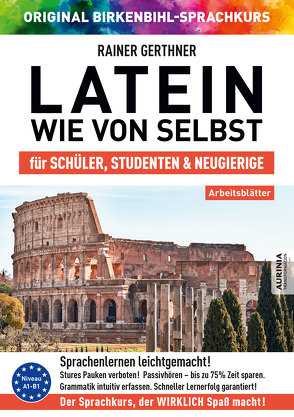 Arbeitsbuch zu Latein wie von selbst von Birkenbihl,  Vera F, Gerthner,  Rainer