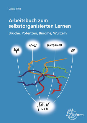 Arbeitsbuch zum selbstorganisierten Lernen von Pirkl,  Ursula