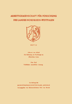 Arbeitsgemeinschaft für Forschung des Landes Nordrhein-Westfalen von Allesch,  Gustav Johannes von