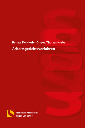 Arbeitsgerichtsverfahren von Dendorfer-Ditges,  Renate, Krebs,  Thomas