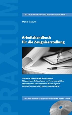 Arbeitshandbuch für die Zeugniserstellung von Tschumi,  Martin