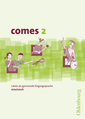 Comes – Latein als 1. Fremdsprache – Band 2 von Czempinski,  Christian, Gundelach,  Sonja, Kemmeter,  Karin