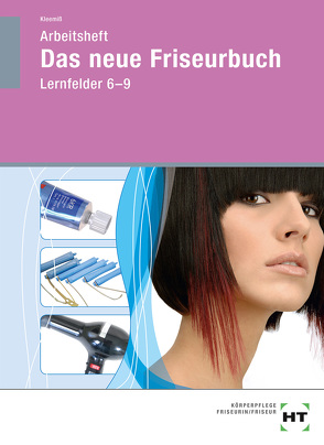 Arbeitsheft Das neue Friseurbuch von Kleemiß,  Britta