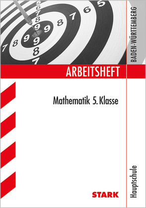 Arbeitsheft Hauptschule – Mathematik 5. Klasse – BaWü von Modschiedler,  Walter