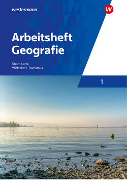 Arbeitshefte Geografie / Arbeitsheft Geografie 1 – Ausgabe für die Schweiz von Kreuzberger,  Dr. Norma