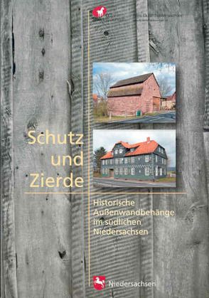 Arbeitshefte zur Denkmalpflege in Niedersachsen / Schutz und Zierde von Schmidt-Engbrodt,  Anja, Segers-Glocke,  Christiane, Vonend,  Dietmar