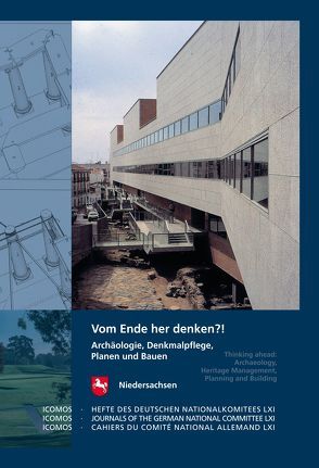 Arbeitshefte zur Denkmalpflege in Niedersachsen / Vom Ende her denken?! von Winghart,  Stefan