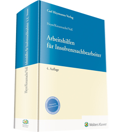 Arbeitshilfen für Insolvenzsachbearbeiter von Heyn,  Michaela, Kreuznacht,  Frank, Voß,  Thore