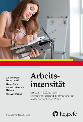 Arbeitsintensität von Junghanns,  Gisa, Lohmann-Haislah,  Andrea, Schulz-Dadaczynski,  Anika, Stab,  Nicole