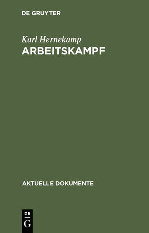 Arbeitskampf von Hernekamp,  Karl