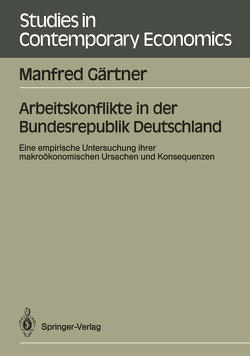 Arbeitskonflikte in der Bundesrepublik Deutschland von Gärtner,  Manfred