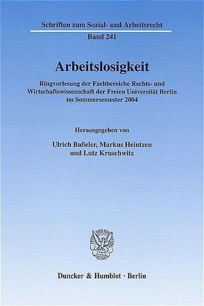 Arbeitslosigkeit. von Baßeler,  Ulrich, Heintzen,  Markus, Kruschwitz,  Lutz