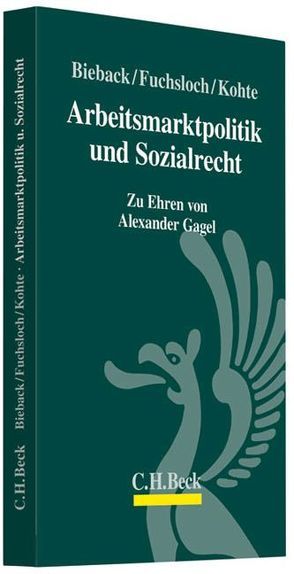 Arbeitsmarktpolitik und Sozialrecht von Bieback,  Karl-Jürgen, Deinert,  Olaf, Ebsen,  Ingwer, Fuchs,  Maximilian, Fuchsloch,  Christine, Greiner,  Stefan, Hanau,  Peter, Hänlein,  Andreas, Knickrehm,  Sabine, Kohte,  Wolfhard, Krasney,  Otto Ernst, Peters-Lange,  Susanne, Winkler,  Ute