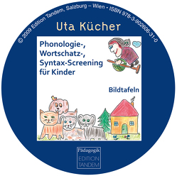 Arbeitsmateralien zu: Kücher Phonologie-,Wortschatz-,Syntax-Screening für Kinder von Kücher,  Uta