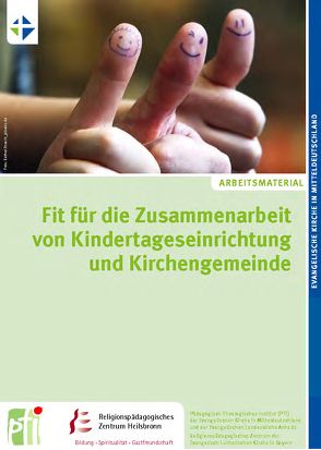 Arbeitsmaterial „Fit für die Zusammenarbeit von Kindertageseinrichtung und Kirchengemeinde