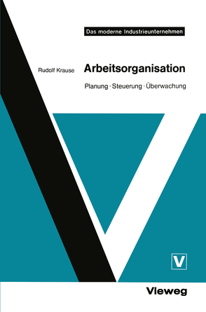 Arbeitsorganisation von Krause,  Rudolf