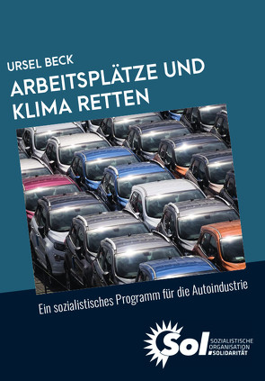 Arbeitsplätze und Klima retten von Beck,  Ursel