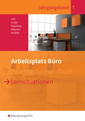 Arbeitsplatz Büro von Gryska,  Sebastian, Oppenberg,  Heinbernd, Voth,  Martin, Wegmann,  Dorothee, Wickfeld,  Eddie