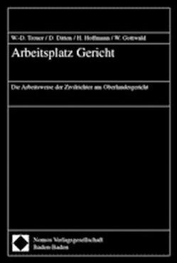 Arbeitsplatz Gericht von Ditten,  Dietrich, Gottwald,  Walther, Hoffmann,  Helmut, Treuer,  Wolf-Dieter