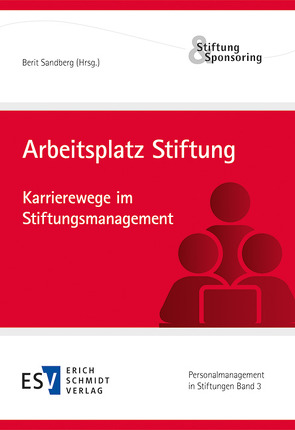 Arbeitsplatz Stiftung von Sandberg,  Berit