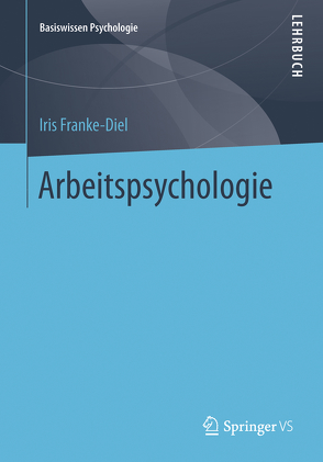 Arbeitspsychologie von Franke-Diel,  Iris