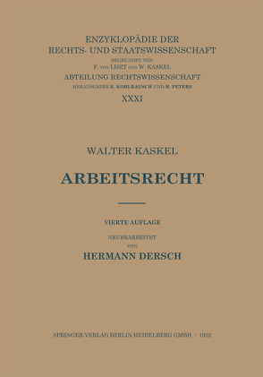 Arbeitsrecht von Dersch,  Hermann, Kaskel,  Walter